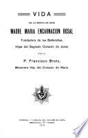Vida de la sierva de Díos, Madre María Encarnación Rosal