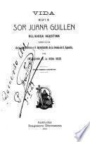 Vida de la V.M. sor Juana Guillén, religiosa Agustina