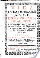 Vida de la Vble M.Dna. Micaela de Aguirre religiosa de la Orden de S. Domingo