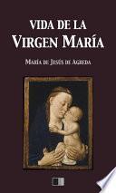 Vida de la Virgen María