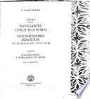 Vida de los navegantes y conquistadores españoles del siglo XVI [XVII y XVIII]: Navegantes