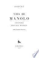 Vida de Manolo, contada per ell mateix