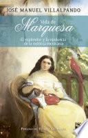 Vida de marquesa