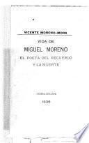 Vida de Miguel Moreno, el poeta del recuerdo y la muerte