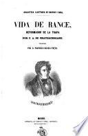 Vida de Rancé reformador de la Trapa