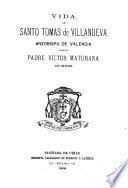 Vida de Santo Tomás de Villanueva, Arzobispo de Valencia