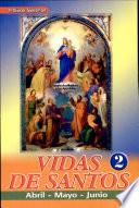 Vida de santos II 1a. ed.