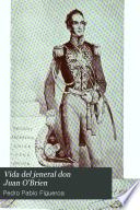 Vida del jeneral don Juan O'Brien