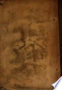 Vida del padre Ignacio de Loyola escripta primeramente en latin y aora nuevamente traduzida en romance y anadida por el mismo autor