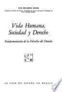 Vida humana, sociedad y derecho