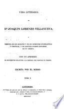 Vida literaria de Dn. Joaquin Lorenzo Villanueva
