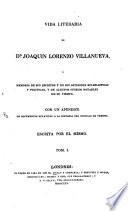 Vida literaria de Joaquin Lorenzo Villanueva