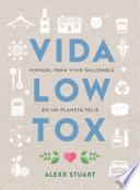 Vida low tox