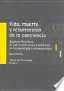 Vida, muerte y resurrección de la conciencia