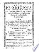 Vida prodigiosa del venerable ... Fr. Martin de Porras ... de la tercera orden de ... S. Domingo