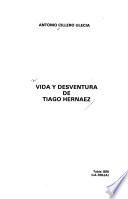 Vida y desventura de Tiago Hernaez