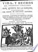 Vida, y hechos del ingenioso caballero D. Quixote de La Mancha