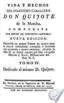Vida y hechos del ingenioso caballero don Quijote de la Mancha,4