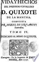 Vida y hechos del ingenioso cavallero D. Quixote de la Mancha,4