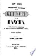Vida y Hechos del Ingenioso Hidalgo Don Quijote de la Mancha ... Edicion económica