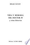 Vida y memoria del Doctor Pi y otras historias