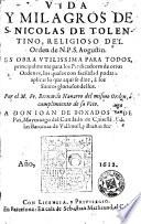 Vida y milagros de S. Nicolas de Tolentino ...