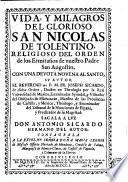 Vida y milagros del glorioso San Nicolas de Tolentino