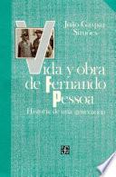 Vida y obra de Fernando Pessoa
