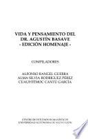 Vida y pensamiento del Dr. Agustín Basave