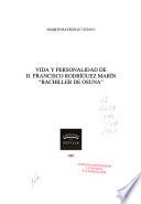 Vida y personalidad de D. Francisco Rodríguez Marín, Bachiller de Osuna