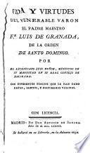 Vida y virtudes del venerable varon el Padre Maestro Fra Luís de Granada