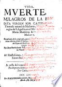 Vida,muerte,milagros de la bendita virgen Sor Catharina Thomasa natural de Mallorca,Monja canónica reglar de S. Agustín