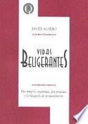 Vidas beligerantes