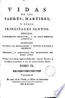 Vidas de los padres, martires, y otros principales santos ...