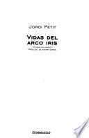 Vidas del arco iris
