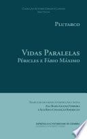 Vidas Paralelas: Péricles e Fábio Máximo