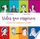 Vidas Que Inspiran