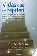 Vidas que se repiten