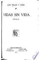 Vidas sin vida