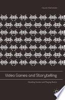 Video Games and Storytelling