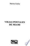 Viejas postales de Miami