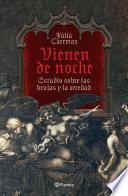 Vienen de noche (Edición mexicana)