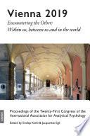 Vienna 2019 - Encountering the Other: Within us, between us and in the world