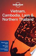 Vietnam, Cambodia, Laos & Northern Thailand