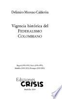 Vigencia histórica del federalismo colombiano