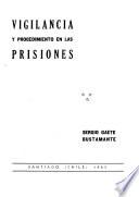 Vigilancia y procedimiento en las prisiones