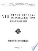 VIII Censo General de Población 1960. 8 de junio de 1960. Estado de Querétaro