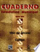 Villa de Álvarez, Colima. Cuaderno estadístico municipal 2001
