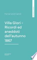 Villa Glori - Ricordi ed aneddoti dell'autunno 1867