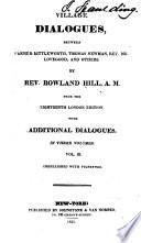 Village Dialogues, Between Farmer Littleworth, Thomas Newman, Rev. Mr. Lovegood, and Others